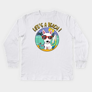 Life's a beach Bull Terrier Kids Long Sleeve T-Shirt